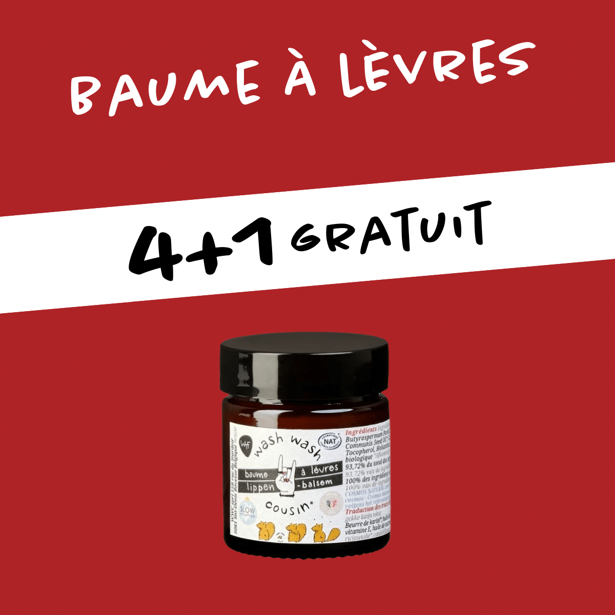 Baume à lèvres 4+1